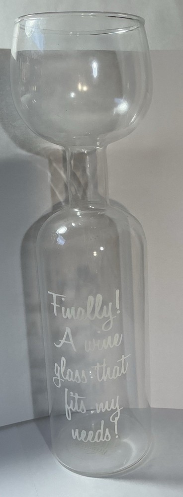 Wine Bottle Wine Glass. “Finally A Wine Glass That Fits My Needs!” 11.5” Tall